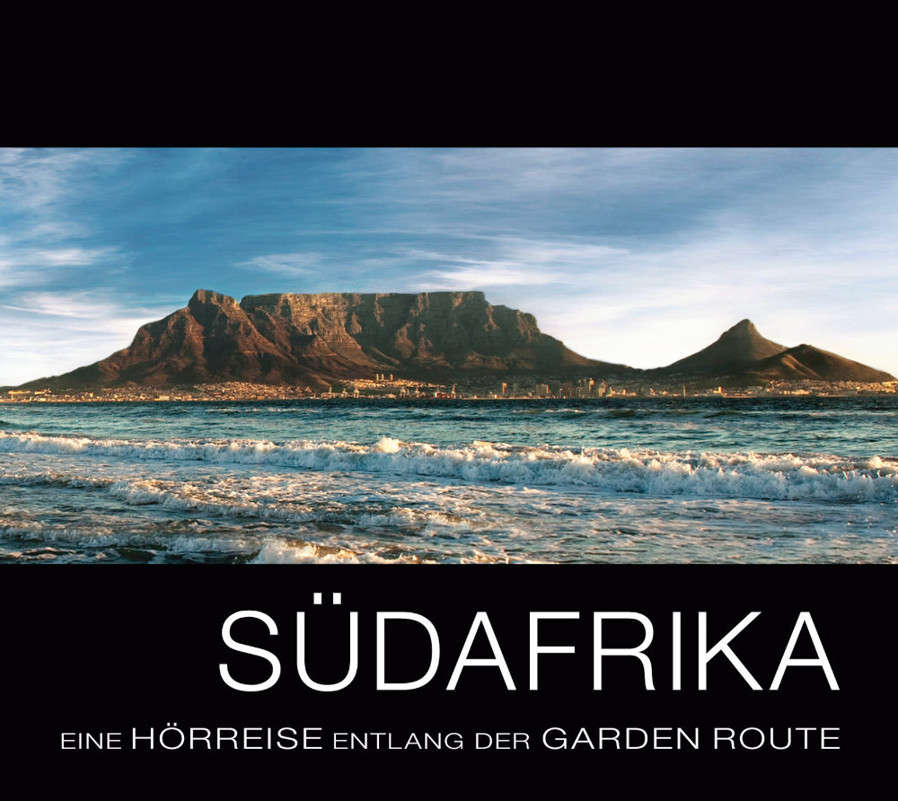 Südafrika Hörreise Cover - Blick auf den Tafelberg und Küste
